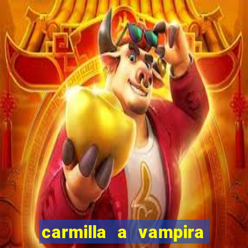 carmilla a vampira de karnstein pdf